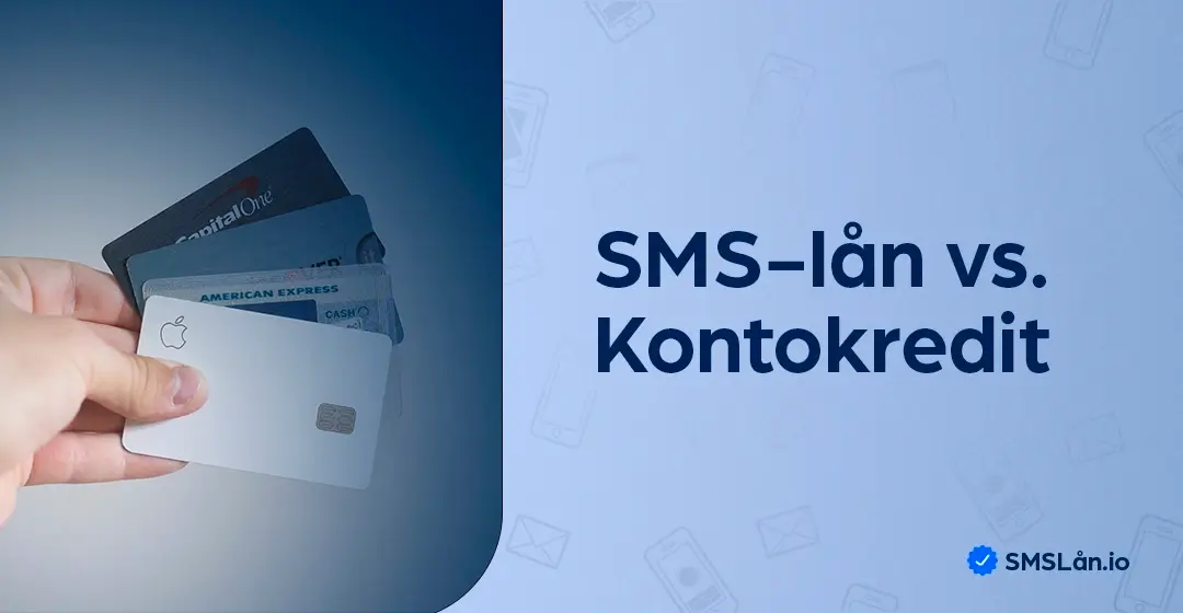 SMS-lån eller Kontokredit